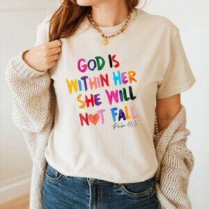 God Is Within Her She Will Not Fall T-Shirt